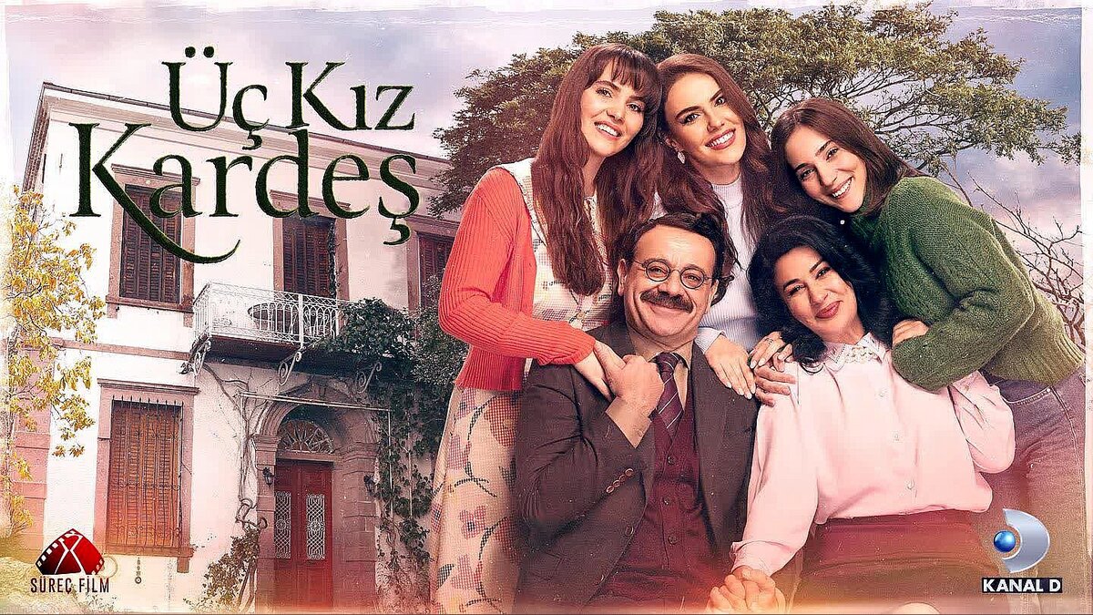 Три сестры турецкий. Три сестры турецкий сериал 2022. Три сестры / üç kiz kardeş. Три сестры Дата выхода серий. Три сестры турецкий сериал Дата выхода серий