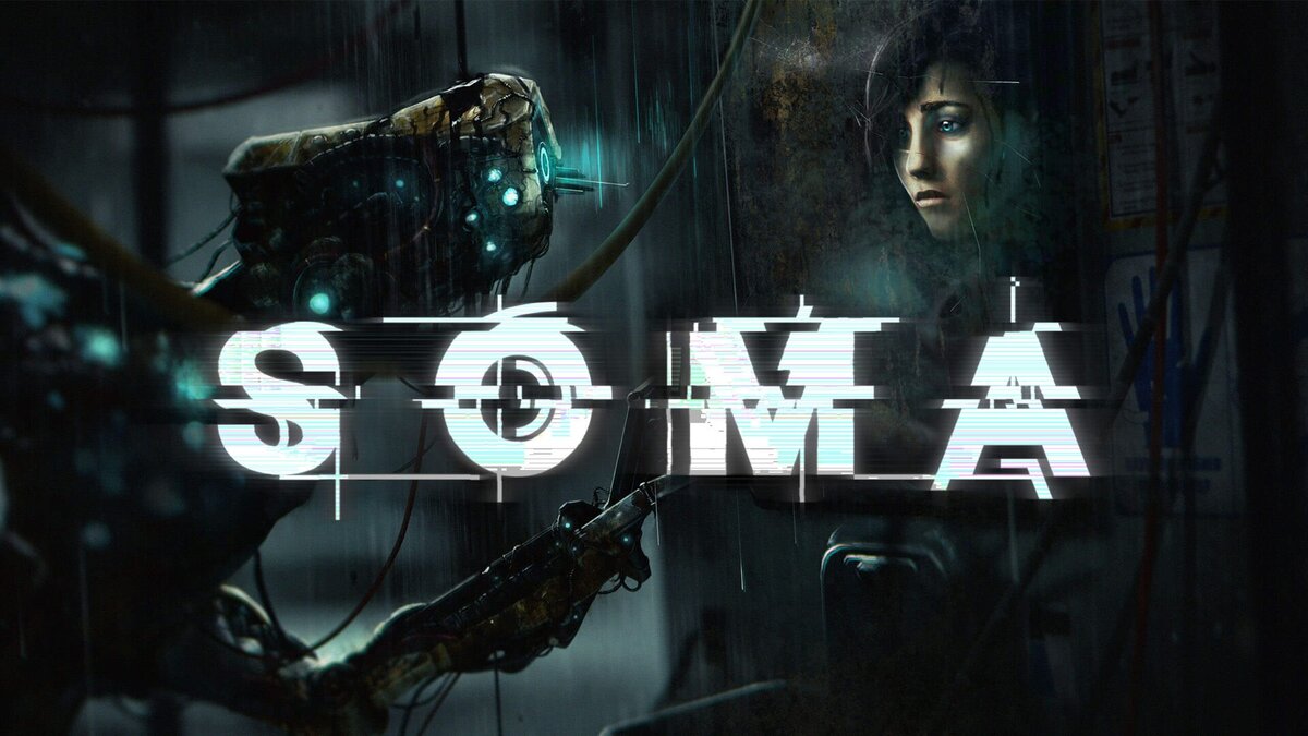 Обзор игры SOMA | Реальная Виртуальность | Дзен