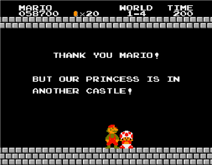 But Our Princess is in Another Castle!