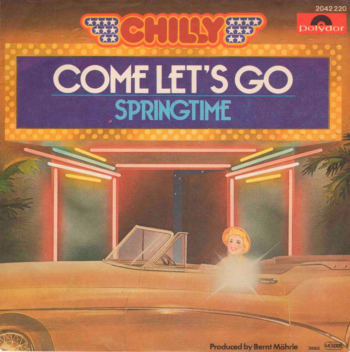 Конверт сингла "Come Let’s Go" немецкой группы Chilly