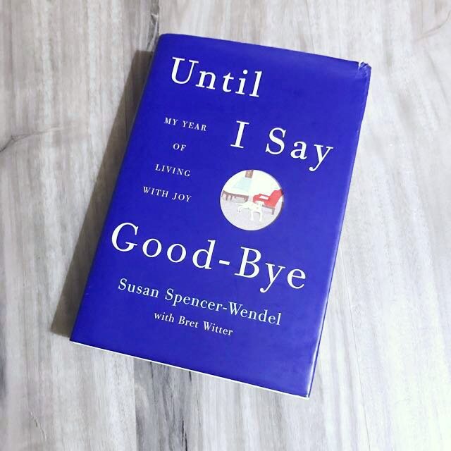 https://sg.carousell.com/p/until-i-say-goodbye-by-susan-spencer-wendel-113882643/