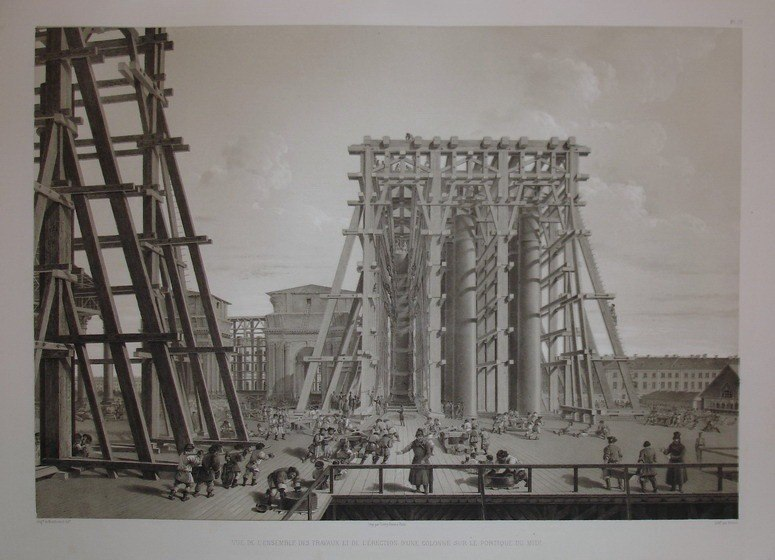   Строительные леса для установки колонн. Первая колонна была установлена 1 апреля 1828 года