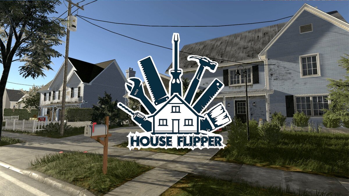 Практически всё о House Flipper | Ratfell | Дзен