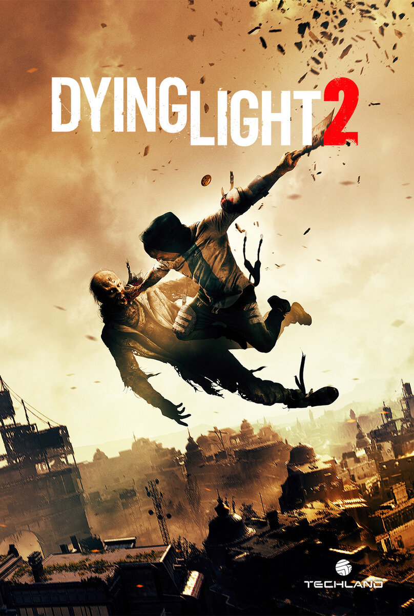 Почему Dying Light 2  Stay Human, нельзя доверять разработчикам краткий обзор.