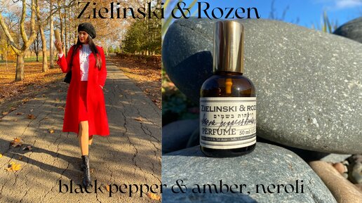 Обзор Zielinski & Rozen Black Pepper & Amber Neroli