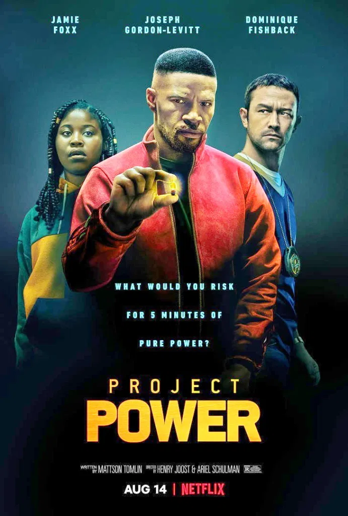 Project poster. Джейми Фокс проект Power. Проект Power (2020) Project Power.