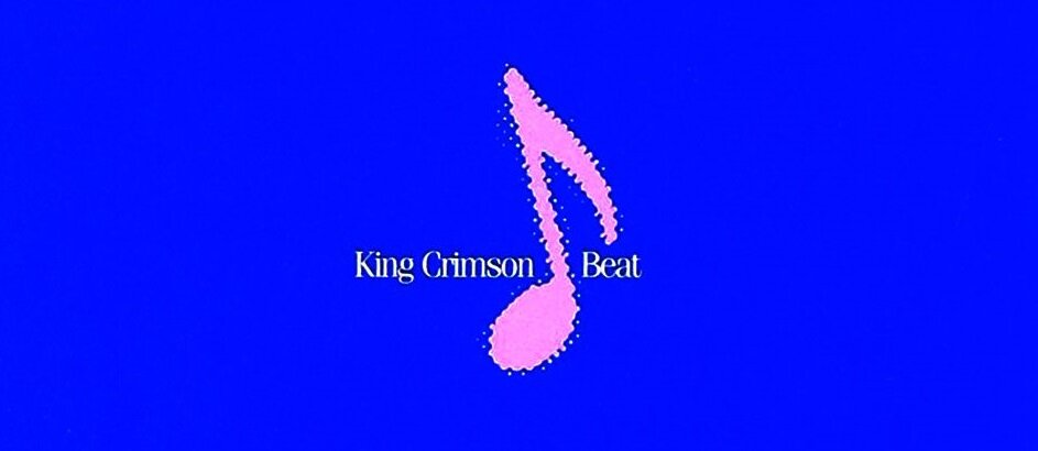 King Crimson 1982  Beat