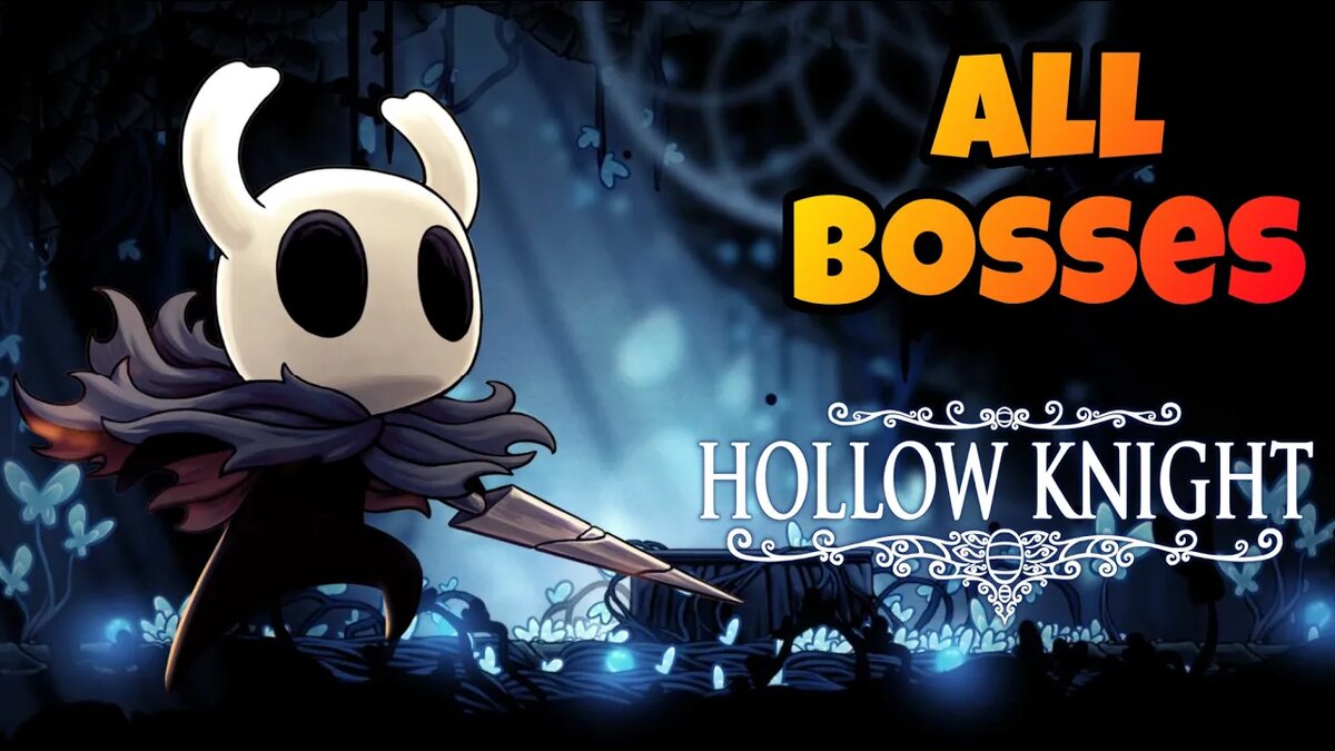 Hollow Knight All Bosses