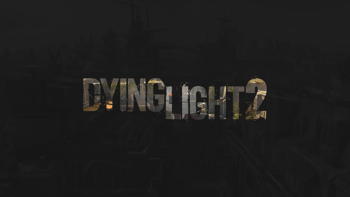 Закон dying light. Даинг Лайт 2 обои. Dying Light 2 заставка