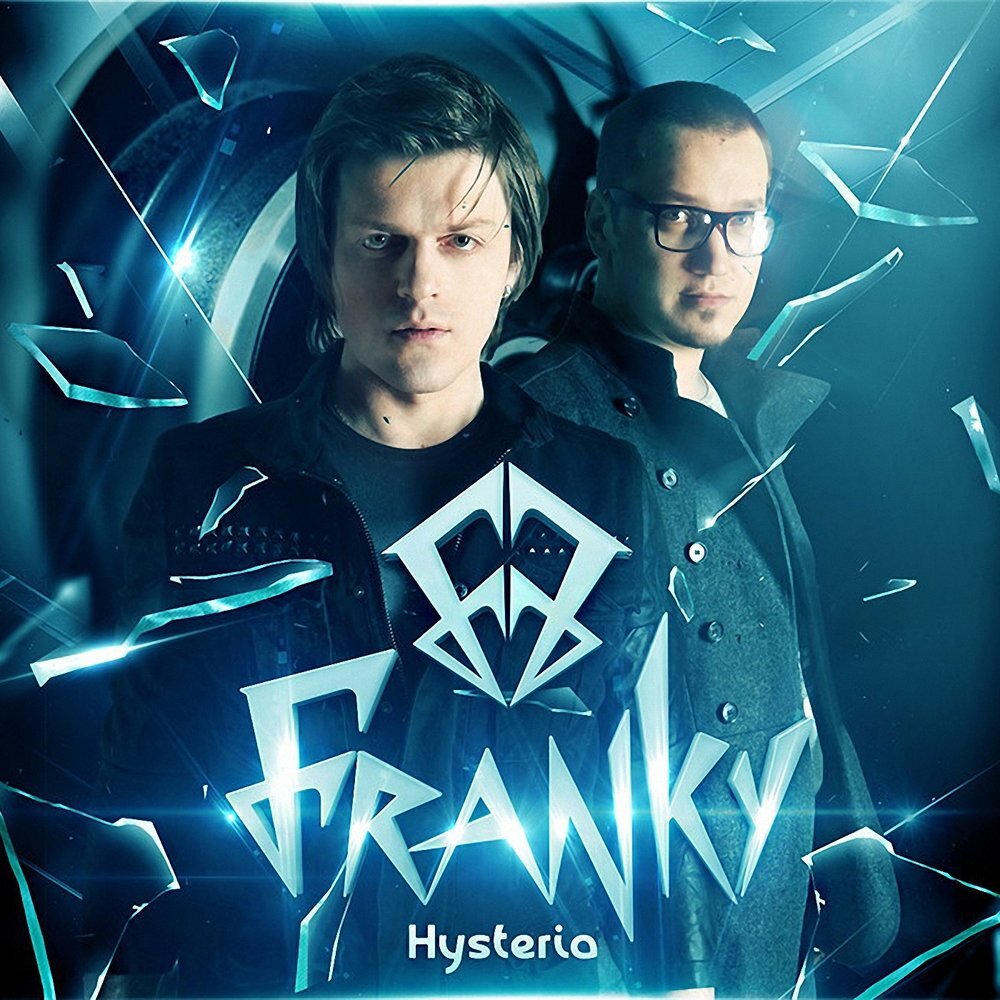 Обложка EP "Hysteria" российской группы FRANKY