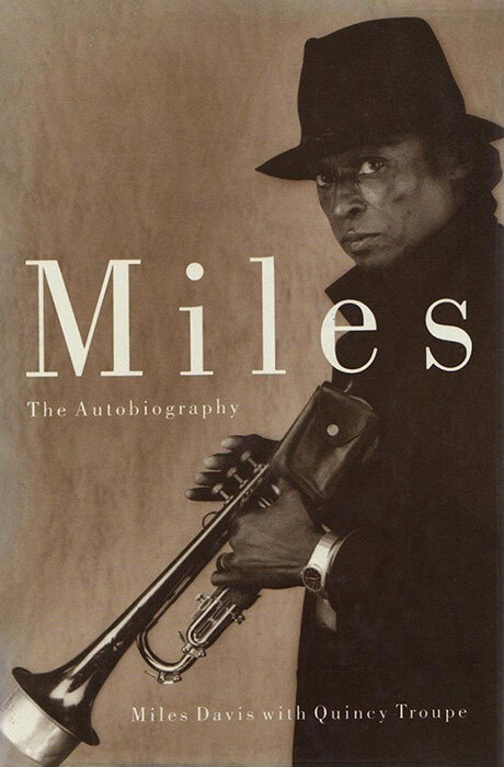 Обложка книги Miles Autobiography - Miles Davis with Quincy Troupe (Touchstone / Simon & Schuster. New York. 1990)