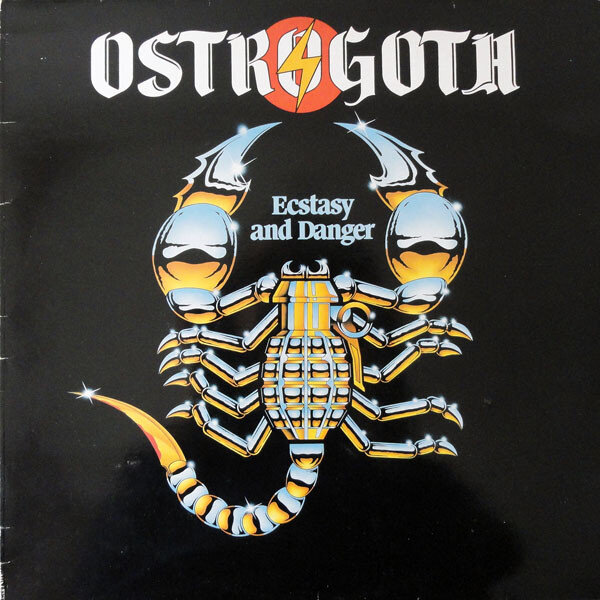 Обложка альбома Ostrogoth "Ecstasy And Danger"