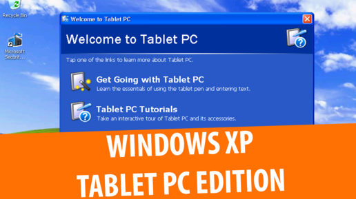 Windows XP Tablet PC Edition