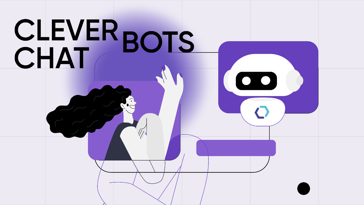 Где лучше запускать чат-бот: особенности, цели и сроки запуска | Cleverbots  | Дзен