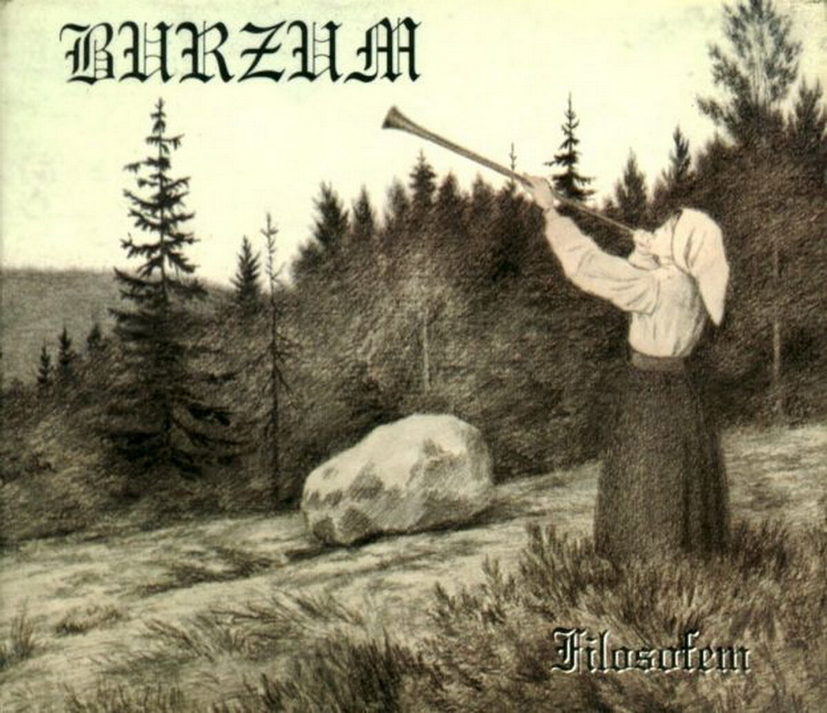 Горе пою. Burzum Filosofem Art. Киттельсен Теодор август. Киттельсен Теодор июль. Burzum ‎– Filosofem 1000*1000