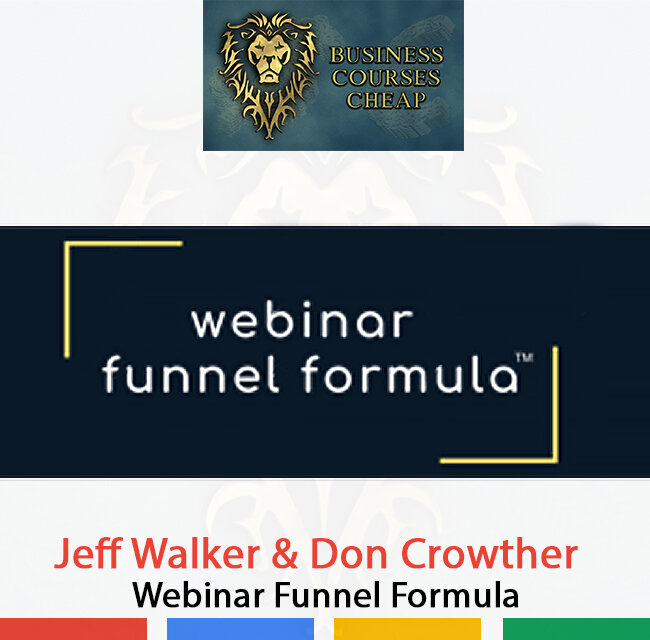 JEFF WALKER & DON CROWTHER - WEBINAR FUNNEL FORMULA  HI GUYS!
THANKS For Watching My Post! SELLING BUSINESS courses for CHEAP rates. Best Prices For The Best Courses! Any Proofs Greetings.