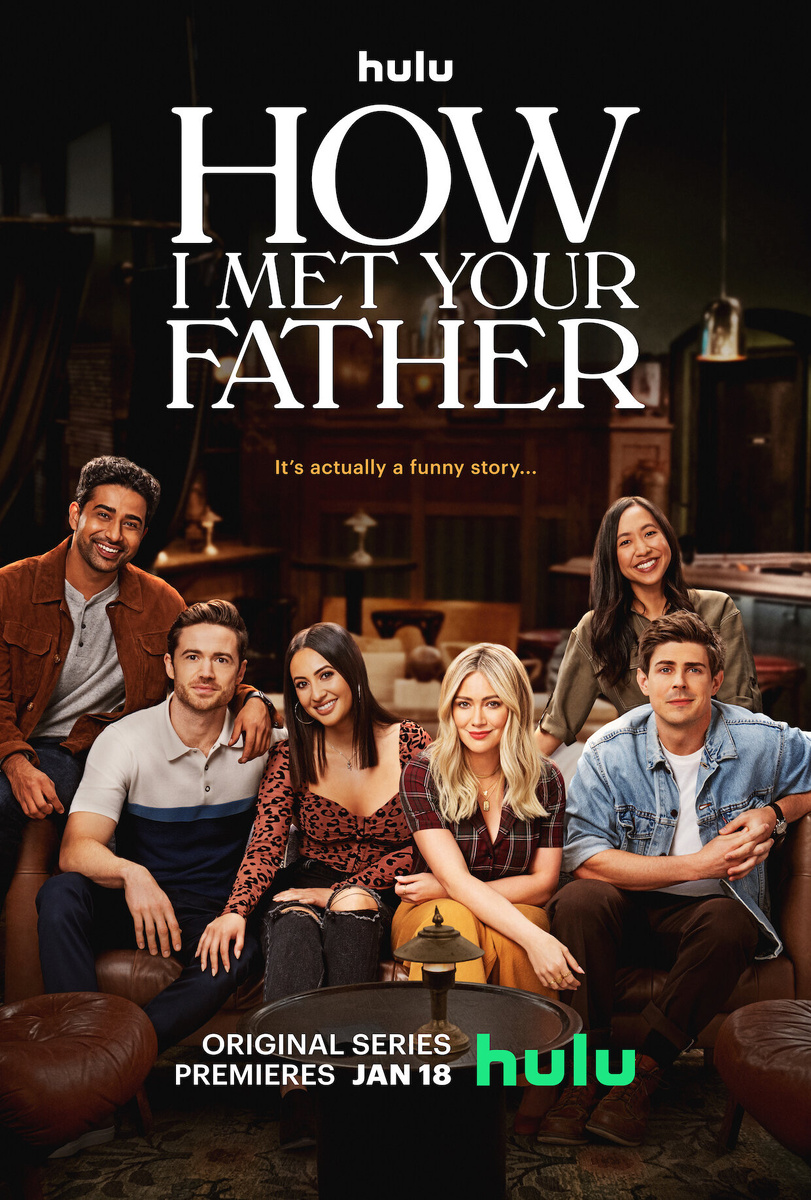 «Как я встретила вашего папу» / How I met your father (2022)