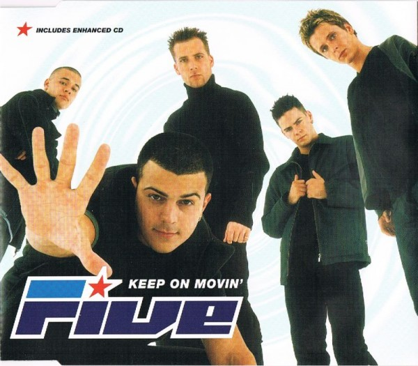 Обложка сингла "Keep on Movin'" британской группа Five