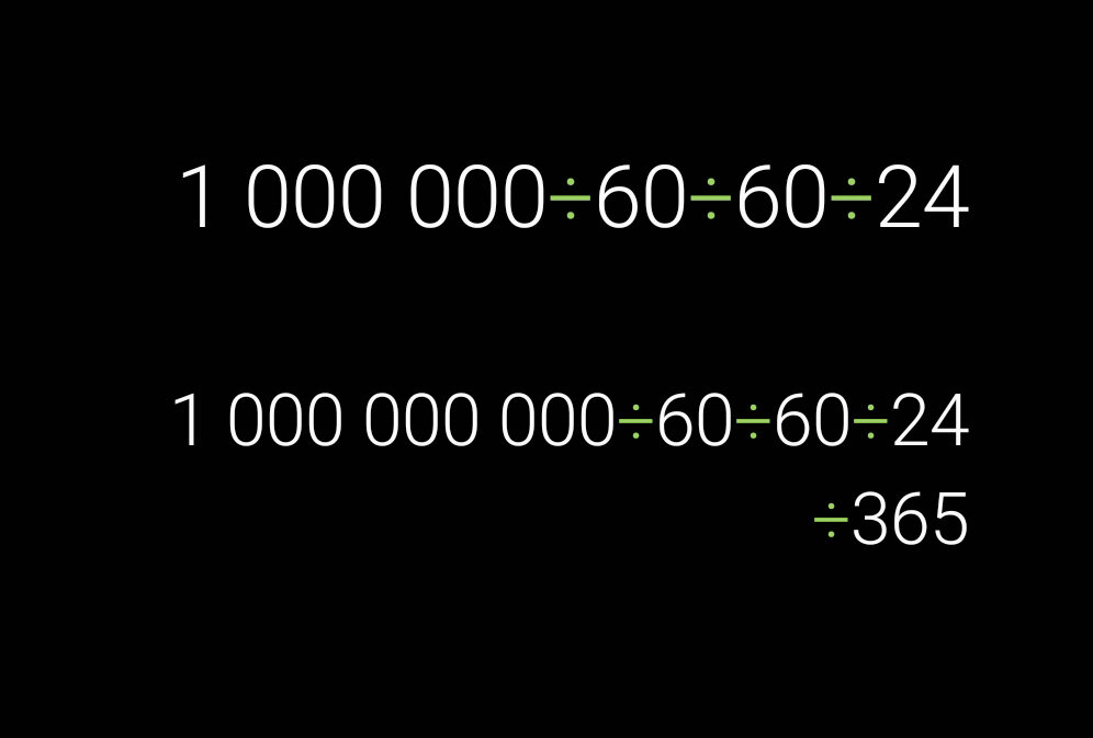 Сколько лет 1000000000. 1000000 И 1000000000 секунд. 1 Миллион секунд и 1 миллиард. Миллиард секунд это сколько дней. 1 Млрд секунд сколько лет.