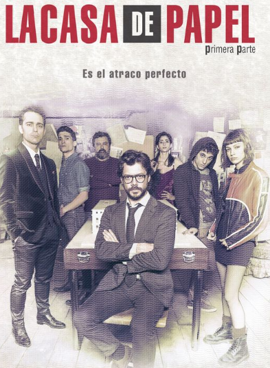 Официальный постер сериала La Casa de Papel, сериал, с 2017 г.