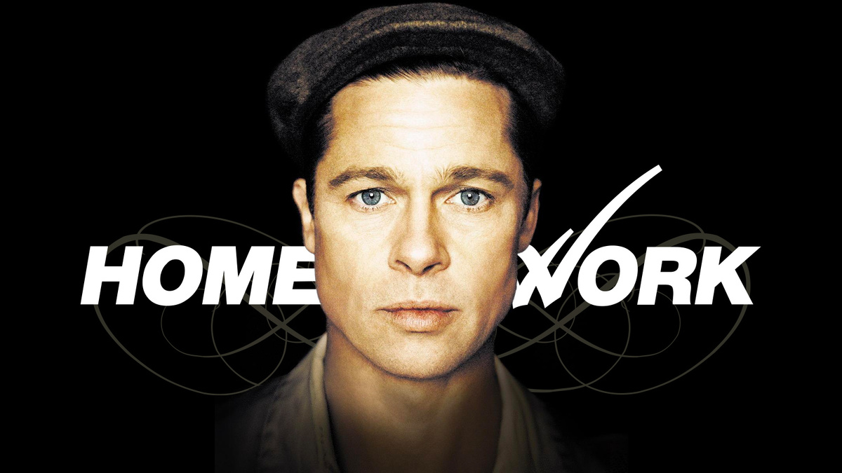 История Бенджамина Баттона - HomeWork заставил меня в 50 лет загореться ...