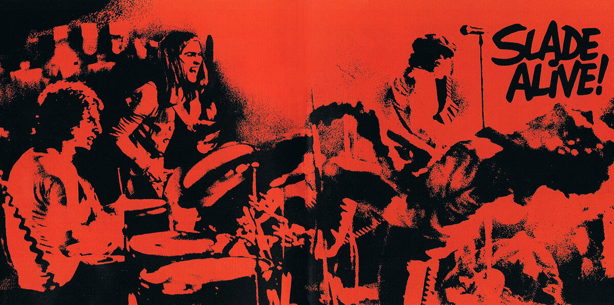 Slade Alive 1972. Background 2 Alive album. Slade live at the new victoria