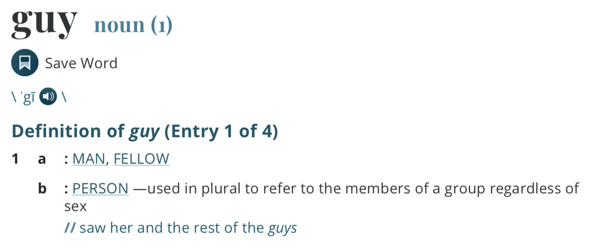 Определения слова guy из Cambridge Dictionary, Merriam-Webster и dictionary.com