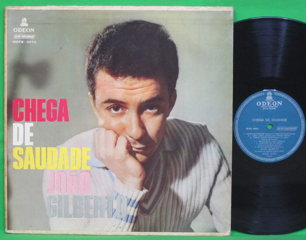 Joao Gilberto - Chega De Saudade (Odeon, 1959)