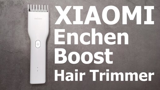 9 $ За Отличную Машинку для стрижки II Xiaomi Enchen Boost Hair Trimmer