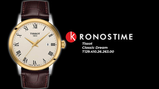 Tissot Classic Dream T129.410.26.263.00 T1294102626300 KronosTime.RU