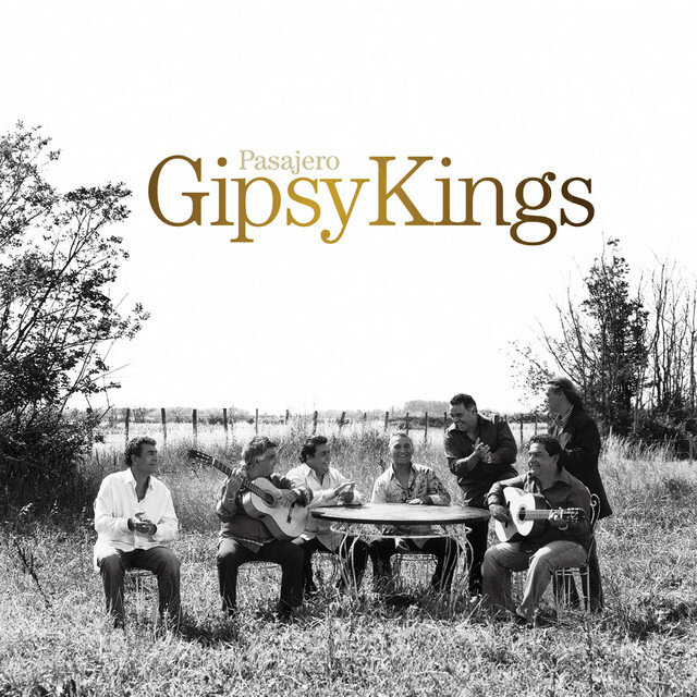 Gipsy Kings - Pasajero (2006).