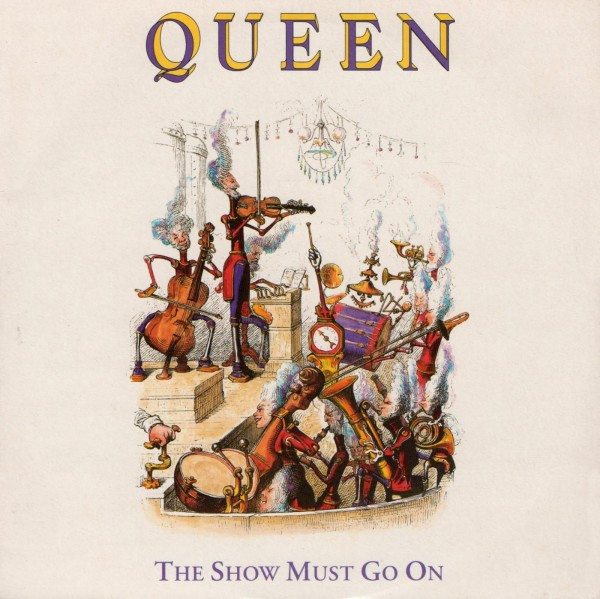 Обложка сингла "The Show Must Go On" британской рок-группы Queen