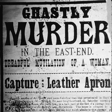 "Ужасное убийство в Ист-Энде,ужасные увечья нанесенные женщине.Дата печати: 1885 год, Лондон»