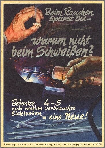 Довоенный сварочный немецкий плакат с призывом об экономии электродов при сварке.