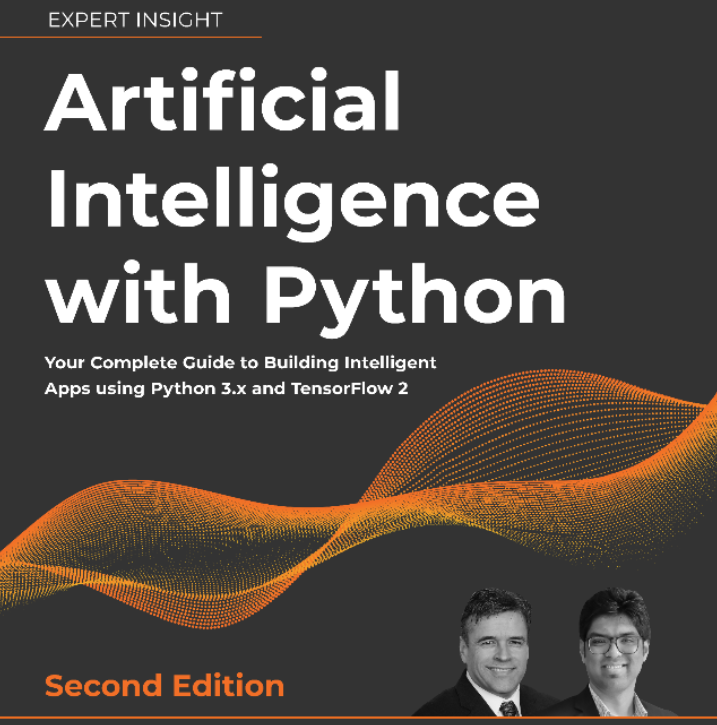 Искусственный интеллект с Python, атворы Alberto Artasanchez и Prateek Joshi