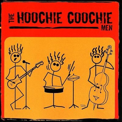 Hoochie Coochie Man