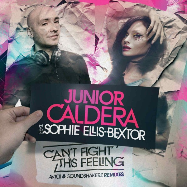 Обложка сингла "Can't Fight This Feeling"  французского ди-джея Junior Caldera и  английской певицы и модели Sophie Ellis Bextor