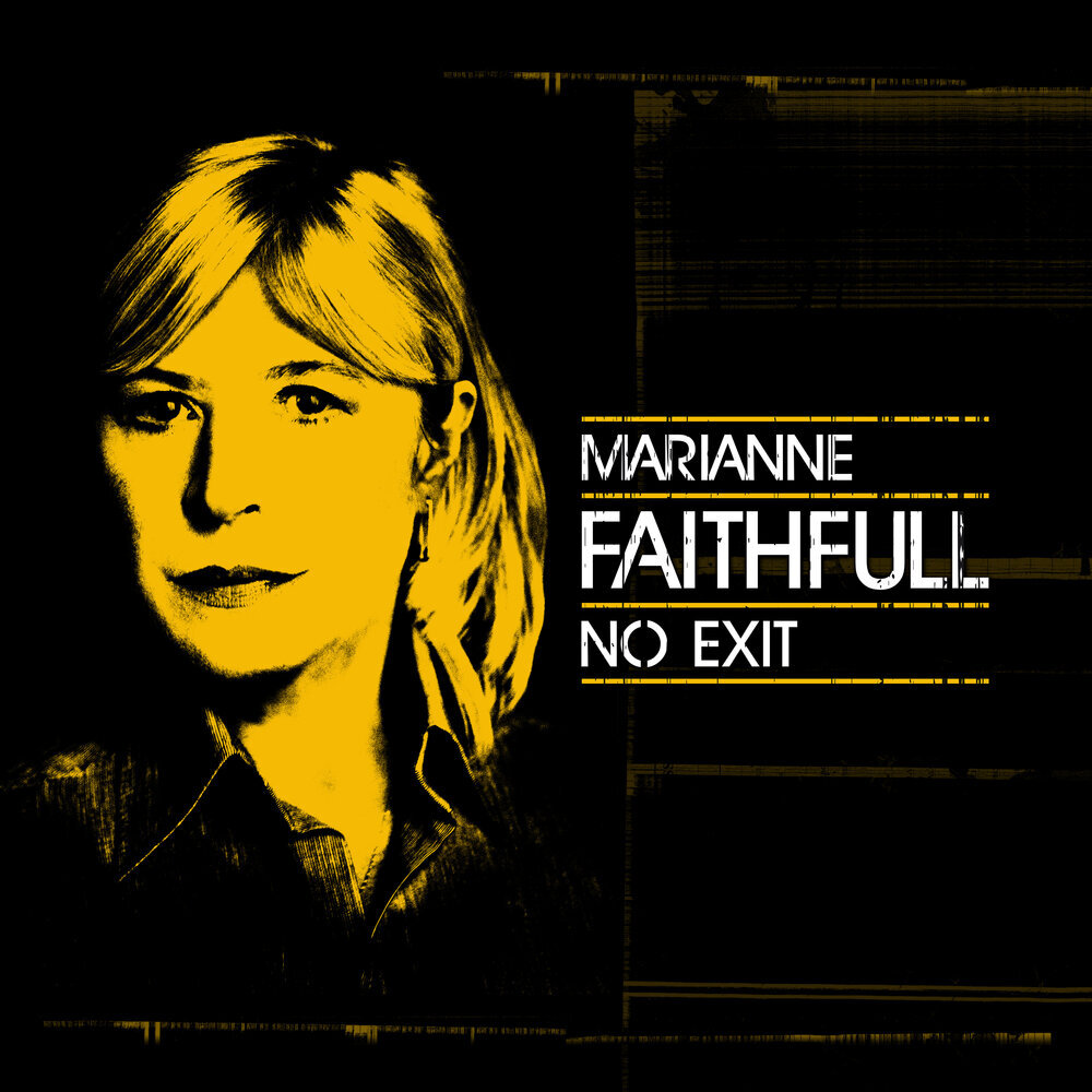 Marianne Faithfull «No Exit» (p) 2016