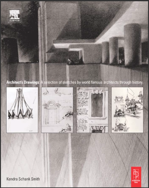 architect drawings - a selection of sketches by world famous architects through history