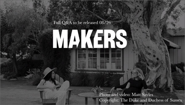 Кадр из анонса беседы Меган и Глории Стайнем в твиттере MAKERS (https://twitter.com/MAKERSwomen). Обратите внимание на копирайт-пометку: авторские права принадлежат не MAKERS, а герцогам Сассекским