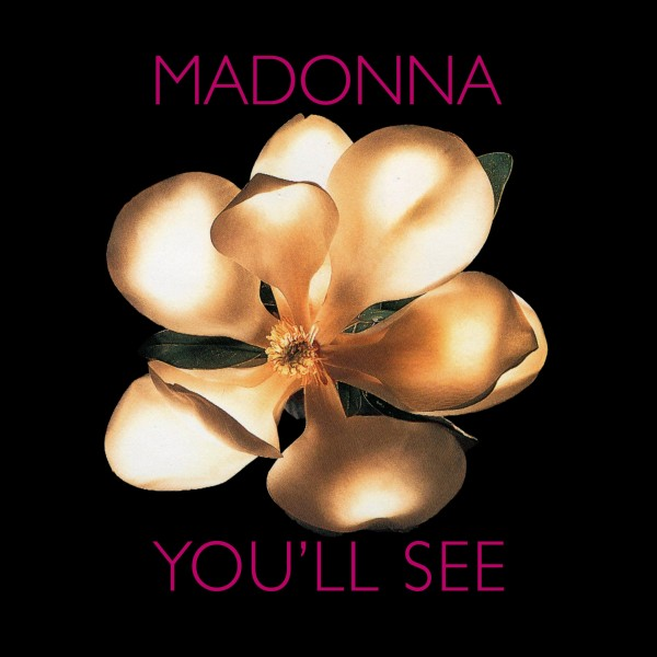Обложка сингла "You'll See" американской певицы Madonna