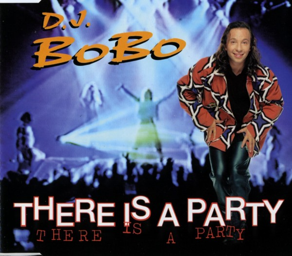 Обложка сингла "There Is a Party" швейцарского певца и композитора DJ BoBo