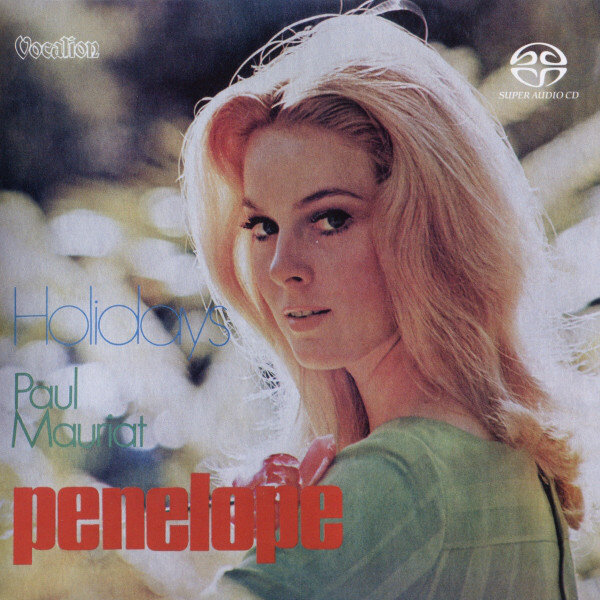 Paul Mauriat "Penelope & Holidays" SACD 4.0 - две квадра-пластинки 1972 и 1973 гг на одном диске.