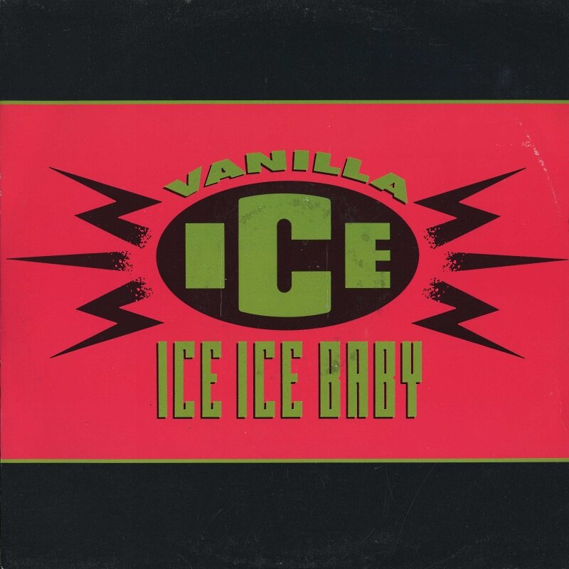 Обложка сингла "Ice Ice Baby" американского рэпера Vanilla Ice