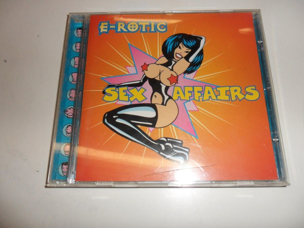 Диск группы E-Rotic - Sex Affairs, на котором вышла песня Max Don't Have Sex With Your Ex. 1994