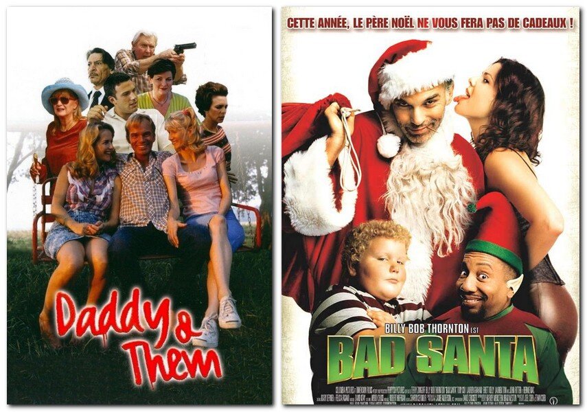 «Daddy and Them», «Bad Santa».