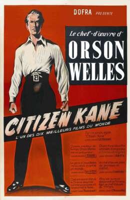  Гражданин Кейн (1941)
Citizen Kane
детектив, драма
Режиссер: Орсон Уэллс
В ролях: Орсон Уэллс, Джозеф Коттен, Дороти Камингор, Агнес Мурхед, Рут Уоррик
