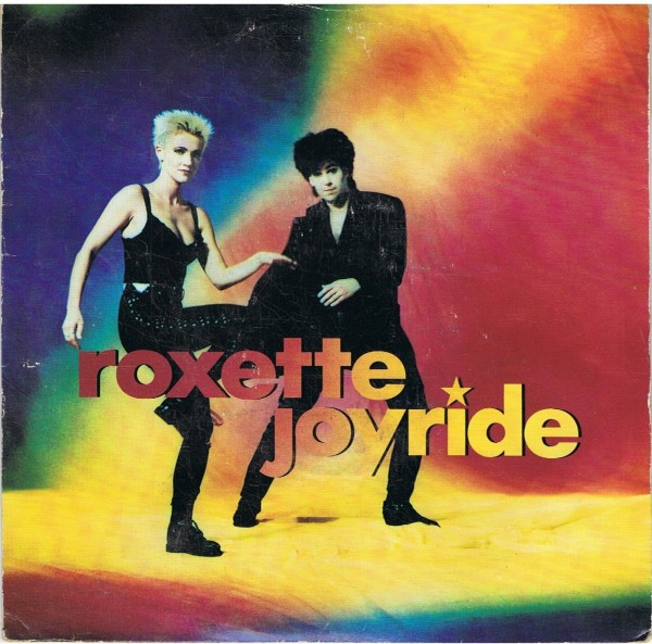 Обложка сингла "Joyride"  шведского поп-рок-дуэта Roxette