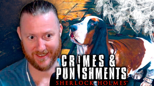 Ищейка Тоби ● Sherlock Holmes Crimes and Punishments ~ 16