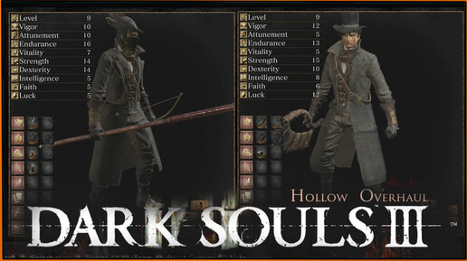 Смотрим все классы мода Hollow Overhaul для Dark Souls 3